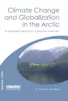 Climate Change and Globalization in the Arctic cover