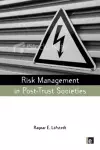 Risk Management in Post-Trust Societies cover