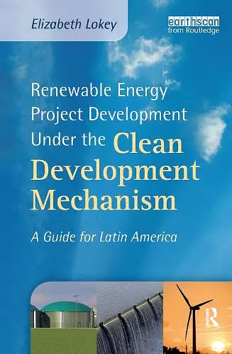 Renewable Energy Project Development Under the Clean Development Mechanism cover