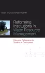 Reforming Institutions in Water Resource Management cover