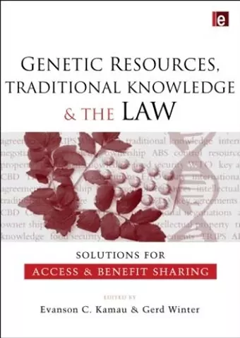 Genetic Resources, Traditional Knowledge and the Law cover