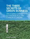 Three Secrets of Green Business cover