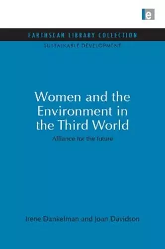 Women and the Environment in the Third World cover
