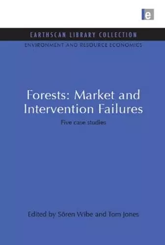 Forests: Market and Intervention Failures cover