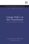 Energy Policy in the Greenhouse cover