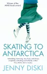 Skating To Antarctica cover