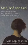 Mad, Bad And Sad cover