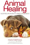 Animal Healing with Australian Bush Flower Essences cover