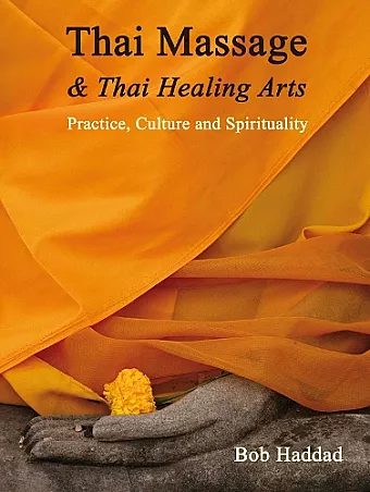 Thai Massage & Thai Healing Arts cover