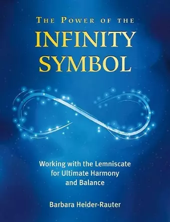 The Power of the Infinity Symbol cover