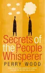 Secrets Of The People Whisperer cover