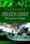 Operation Chariot - the Raid on St Nazaire cover
