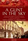 Glint in the Sky, A: German Air Attacks on Folkstone, Dover, Ramsgate, Margate cover