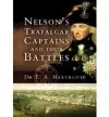 Nelson's Trafalgar Captains and Their Battles cover