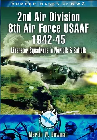 2nd Air Division 8th Air Force USAAF 1942-45 cover