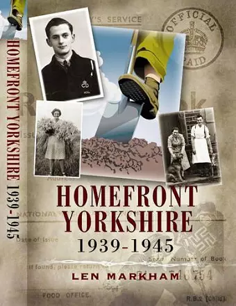 Homefront Yorkshire 1939-1945 cover