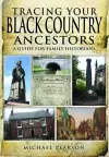 Tracing Your Black Country Ancestors: A Guide for Family Historians cover