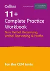 11+ Verbal Reasoning, Non-Verbal Reasoning & Maths Complete Practice Workbook cover