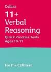 11+ Verbal Reasoning Quick Practice Tests Age 10-11 (Year 6) cover