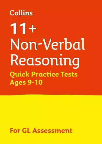 11+ Non-Verbal Reasoning Quick Practice Tests Age 9-10 (Year 5) cover