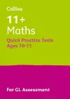 11+ Maths Quick Practice Tests Age 10-11 (Year 6) Book 1 cover