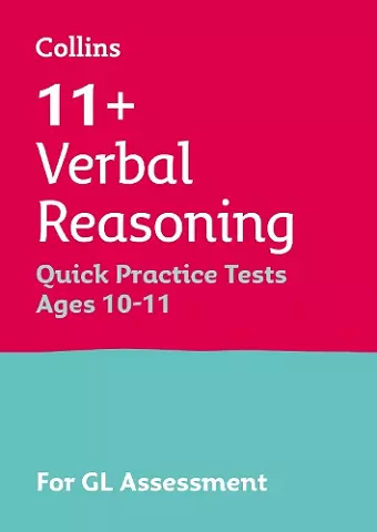 11+ Verbal Reasoning Quick Practice Tests Age 10-11 (Year 6) Book 1 cover