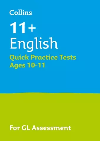 11+ English Quick Practice Tests Age 10-11 (Year 6) Book 1 cover