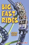 Big, Fast Rides cover