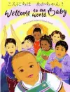 Welcome to the World Baby in Japanese and English cover