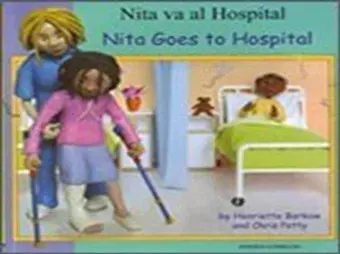 Nita Goes to Hospital in Spanish and English cover