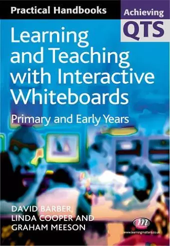 Learning and Teaching with Interactive Whiteboards cover