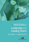 Leadership and Leading Teams in the Lifelong Learning Sector cover