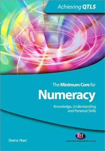 The Minimum Core for Numeracy: Knowledge, Understanding and Personal Skills cover