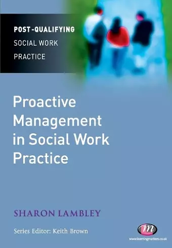 Proactive Management in Social Work Practice cover