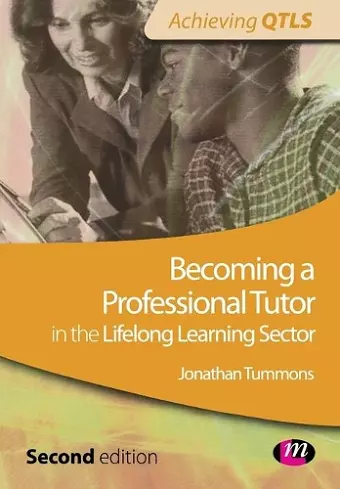 Becoming a Professional Tutor in the Lifelong Learning Sector cover