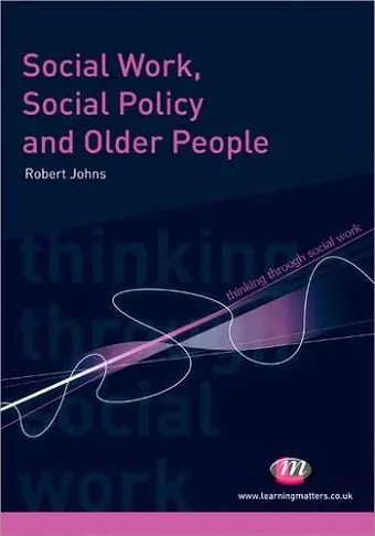 Social Work, Social Policy and Older People cover