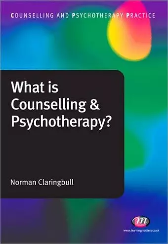 What is Counselling and Psychotherapy? cover