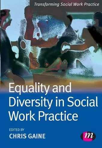 Equality and Diversity in Social Work Practice cover