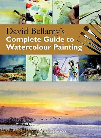 David Bellamy's Complete Guide to Watercolour Painting cover