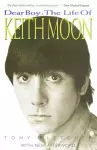 Dear Boy: The Life of Keith Moon cover