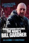 Good Afternoon, Gentlemen, the Name's Bill Gardner cover