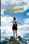 Amazing Gap Year Adventures cover
