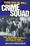 Flying with the Owls Crime Squad cover