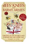 Bees Knees and Barmy Armies cover