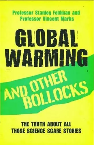 Global Warming and Other Bollocks cover