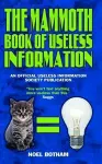 The Mammoth Book of Useless Information cover