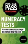Practise & Pass Professional: Numeracy Tests cover