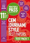 Practise and Pass 11+ CEM Test Papers - Test Pack 1 cover