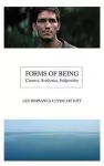 Forms of Being: Cinema, Aesthetics, Subjectivity cover