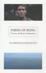 Forms of Being: Cinema, Aesthetics, Subjectivity cover